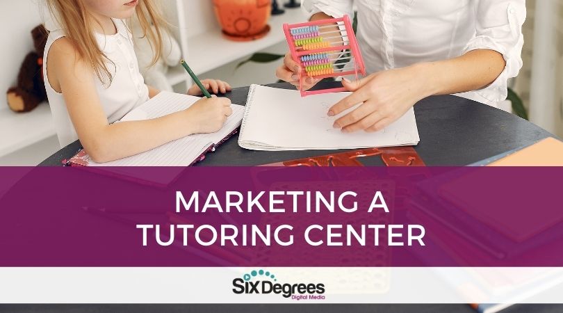 Marketing A Tutoring Center