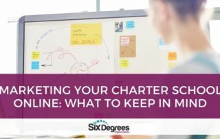 Marketing Your Charter School Online What To Keep In Mind