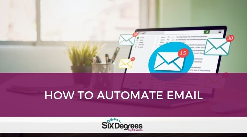 How to Automate Email