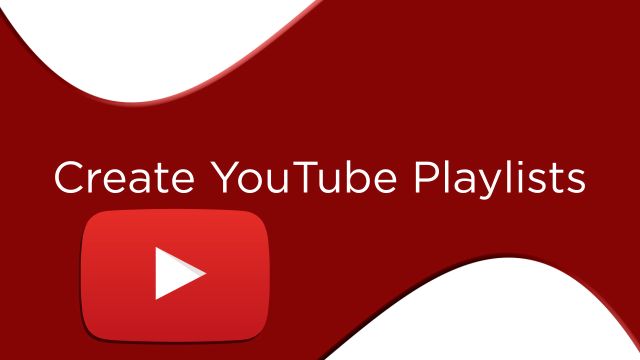 Create Youtube Playlists For Your Business
