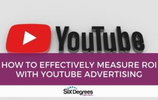 How to Effectively Measure ROI with YouTube Advertising