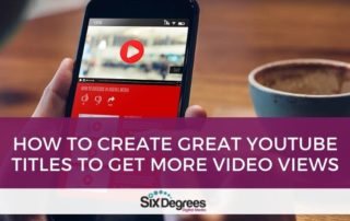 How to Create Great YouTube Titles to Get More Video Views