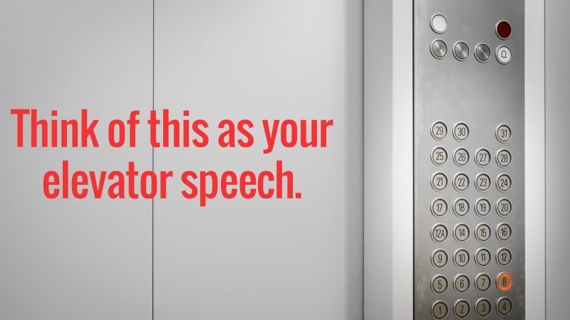 think as elevator speech