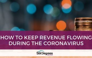 How to Keep Revenue Flowing During the Coronavirus