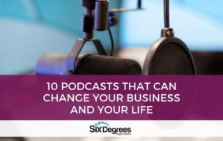 10 Podcasts that can Change Your Business and Your Life