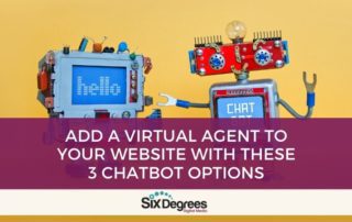 Add a Virtual Agent to Your Website with These 3 Chatbot Options