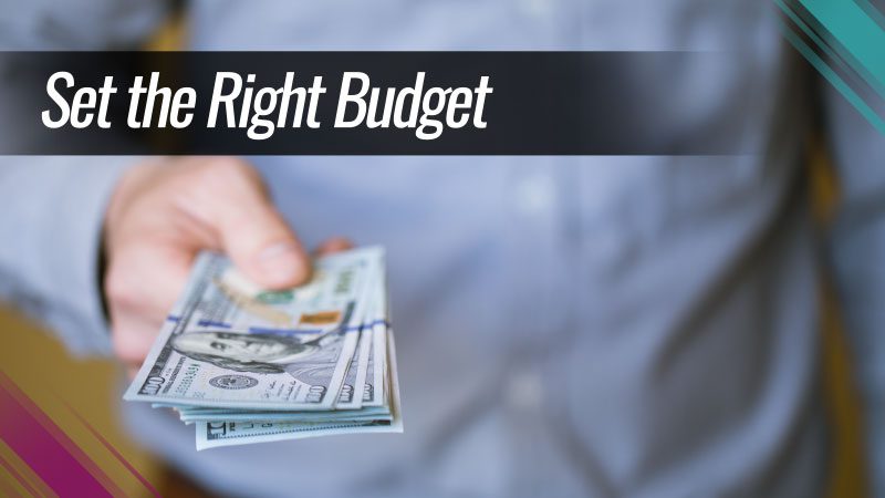 Set the Right Budget