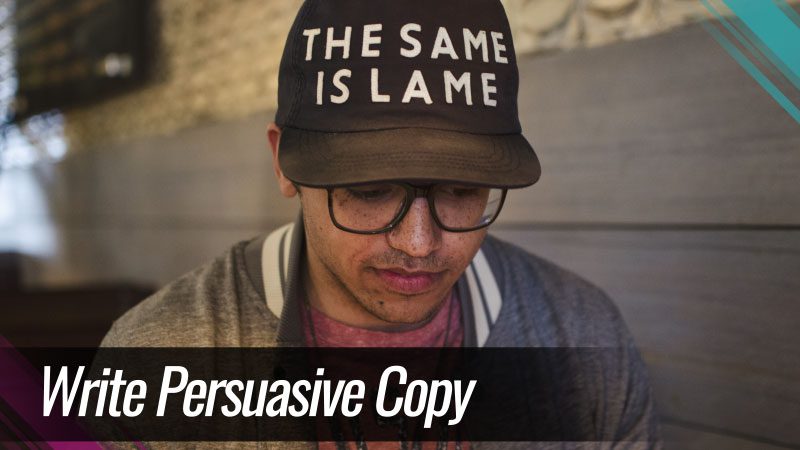 Write Persuasive Copy