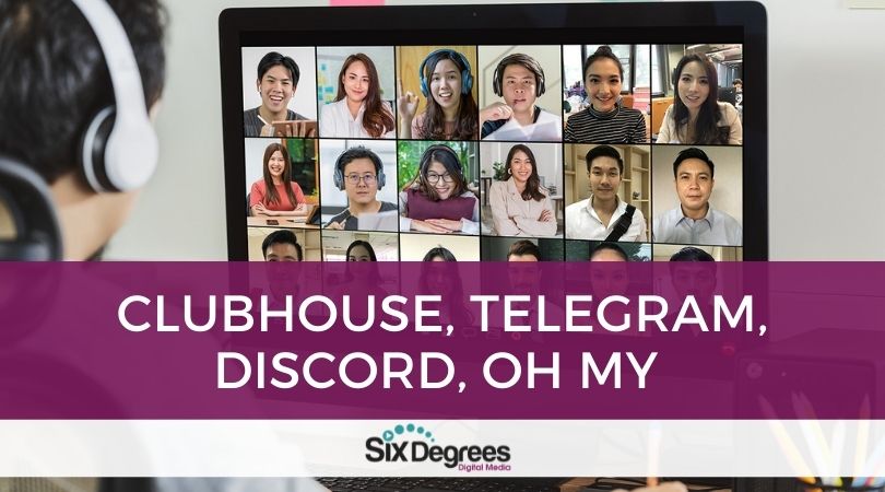 Clubhouse Telegram Discord Oh My