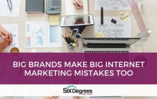 Big Brands Make Big Internet Marketing Mistakes Too