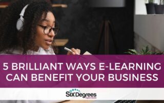 5 Brilliant Ways E-Learning Can Benefit Your Business