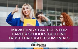 Marketing Strategies for Career Schools