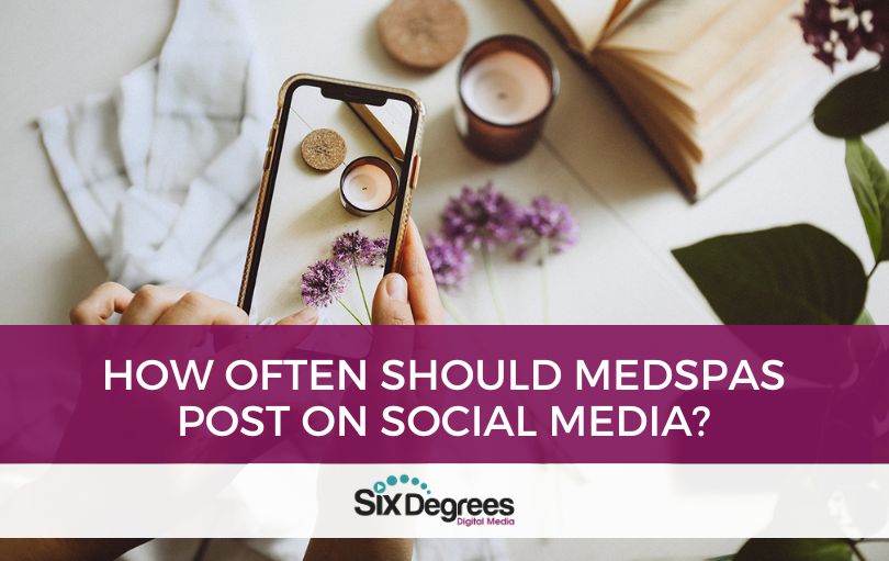 How Often Should MedSpas Post on Social Media