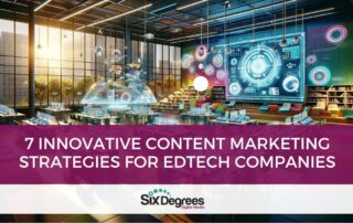 7 Innovative Content Marketing Strategies for EdTech Companies title
