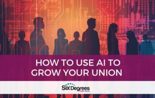 How to Use AI to Grow Your Union title